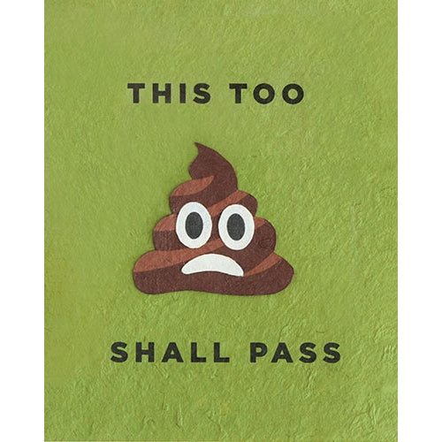 This Too Shall Pass Card - Belle + Blossom